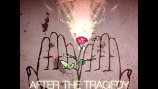 Watch After The Tragedy Roses In The Fence video