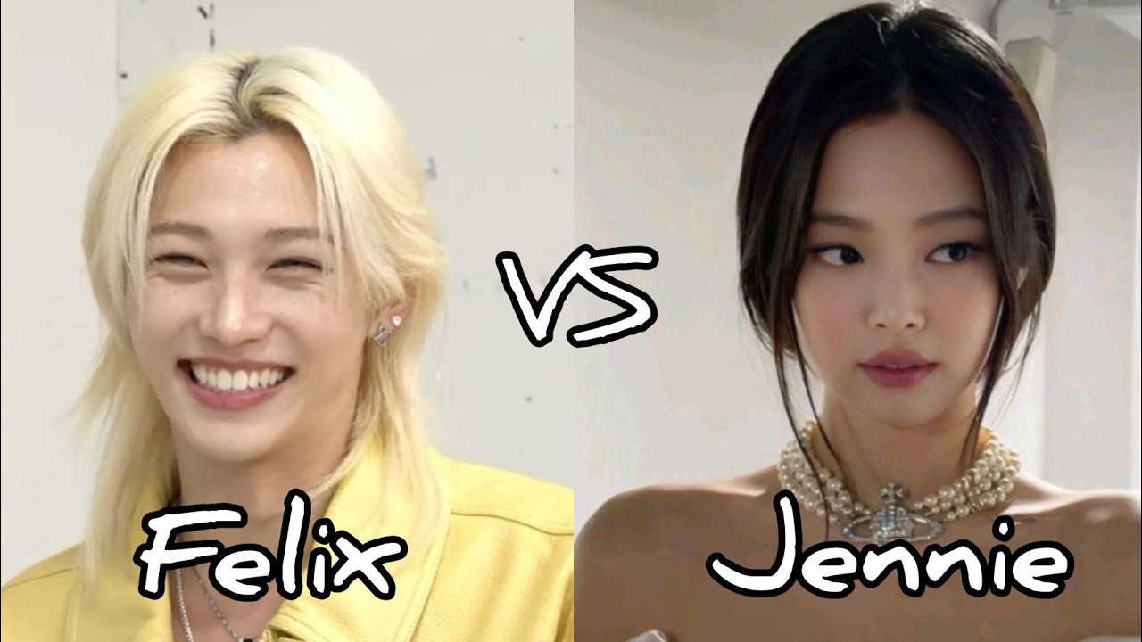 Felix VS Jennie 💜💜💜