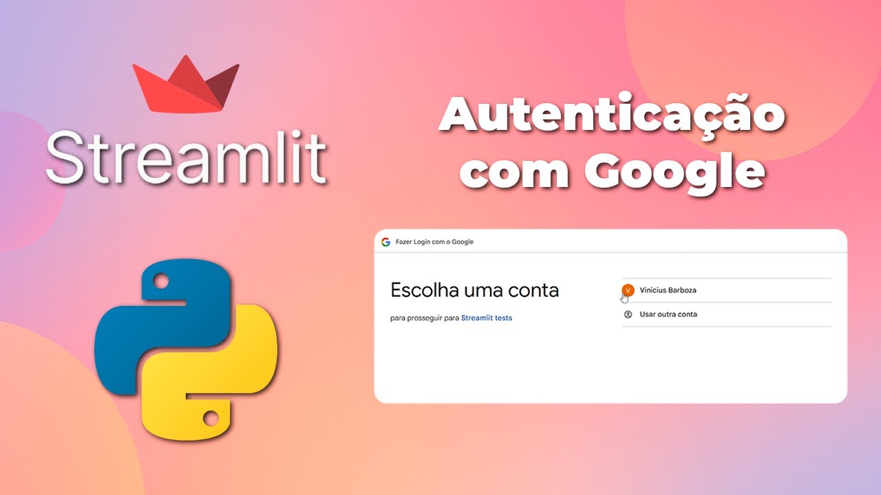 Streamlit python - Autenticação com Google - YouTube
