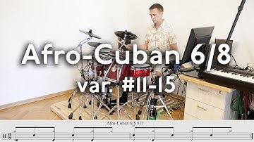 Afro-Cuban 6/8 Rhythms on Drumset #11–15 (Bembe, Nanigo)