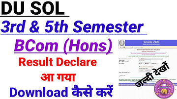 Sol 3rd /5th Semester BCom Hons Result Declare | How to download result |sol latest update