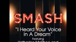 Smash - I Heard Your Voice In A Dream (DOWNLOAD MP3 + LYRICS) chords