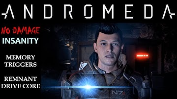 Mass Effect: Andromeda #12 [INSANITY/NO DAMAGE] Drive Core