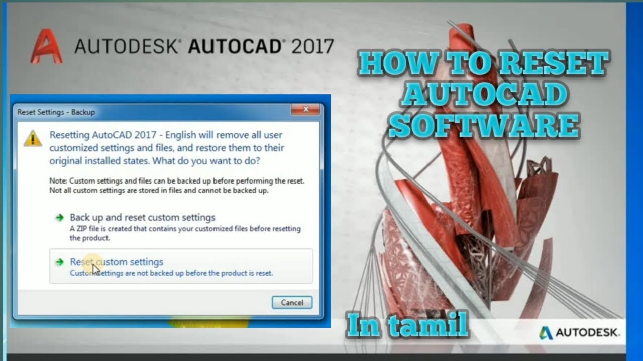 HOW TO RESET AUTOCAD SOFTWARE/RESET AUTOCAD TO DEFAULT SETTING/autocad