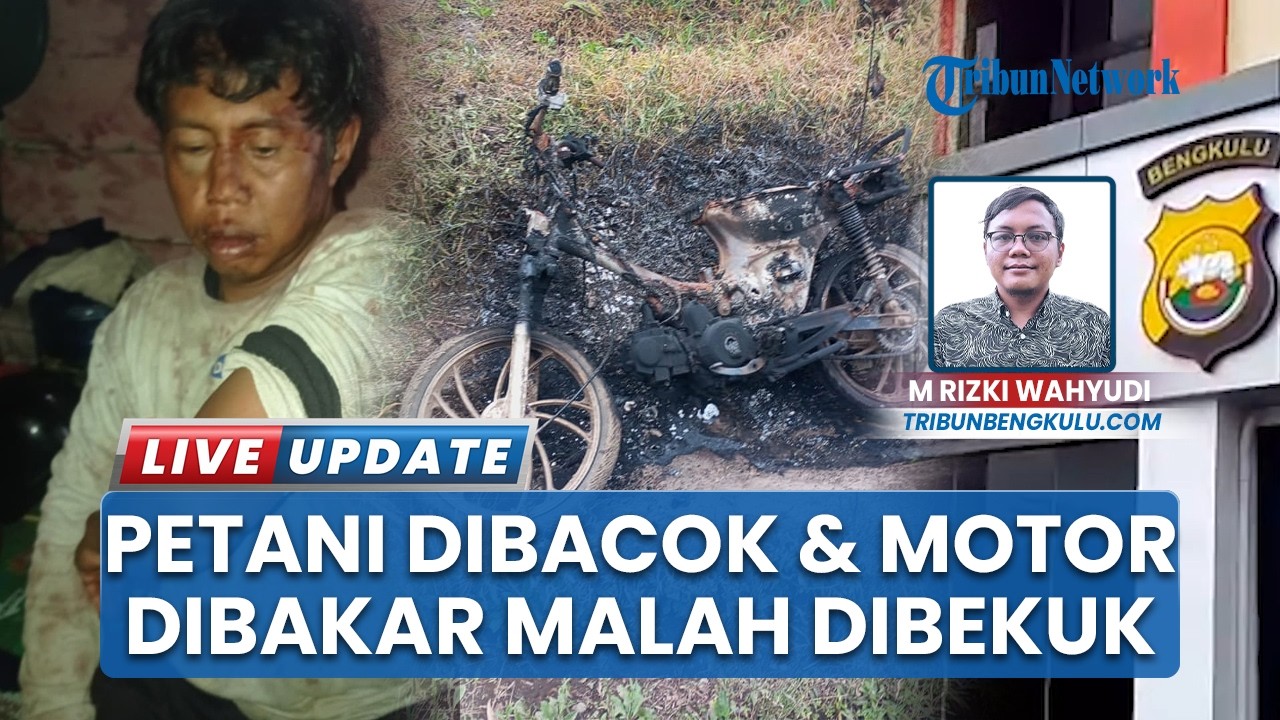 Korban Luka Bacok & Motor Dibakar Malah Ditahan, 3 Terduga Pelaku Masih Bebas di Rejang Lebong