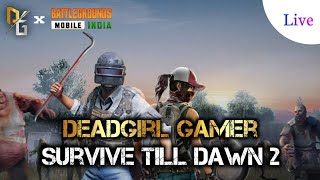 👻Let's Play New Zombie Mode👻#deadgirlgamer#bgmi#bgmiwithturnip#zombiemode