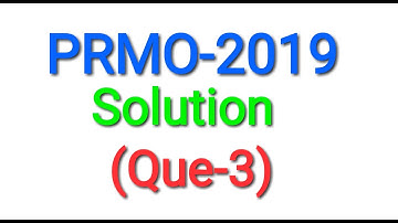 PRMO-2019 (Q.3) Solution | pre-regional mathematical Olympiad 2019| by mathssupport