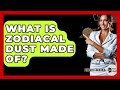 What Is Zodiacal Dust Made Of? - Physics Frontier