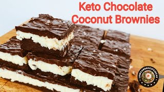 HOW TO MAKE KETO CHOCOLATE COCONUT BROWNIE - TASTES HEAVENLY !