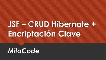 JSF CRUD HIBERNATE + Encriptación Clave