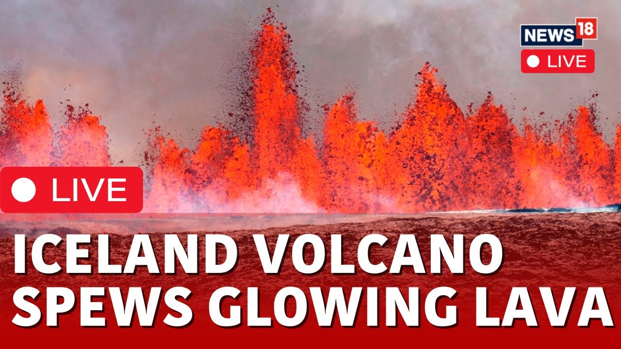 Iceland Volcano Eruption LIVE | Volcano Erupts In Iceland's Reykjanes Peninsula LIVE | N18L