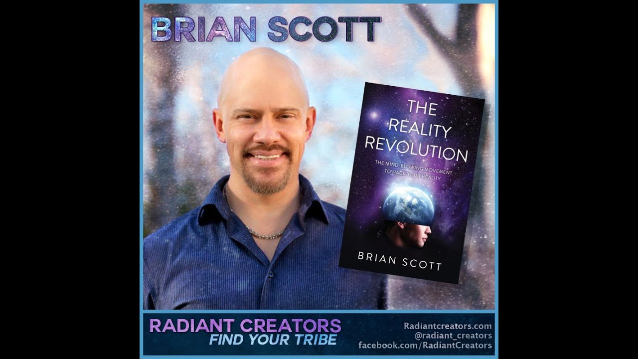 Brian Scott - The Reality Revolution & Neville Goddard Deep Dive - YouTube