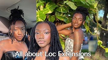 Things to know before getting Loc Extensions! ❤️
