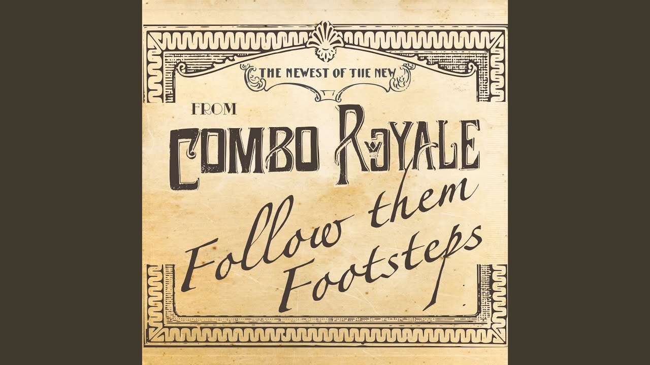 Follow Them Footsteps