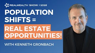 How Population Trends Impact Your Investments with Ken Gronbach