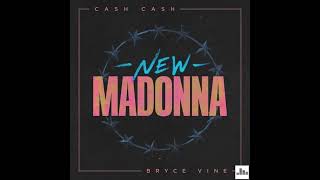 Cash Cash - New Madonna feat  Bryce Vine (Extended Mix) [HQ Acapella & Instrumental]