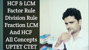 HCF And LCM Part 1 for UPTET CTET by Deepak Sir