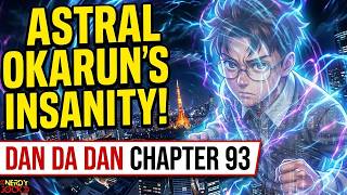 Dan Da Dan Chapter 93 Read Along | "This Just Got Insane!"| The Story Continues After Season 2!