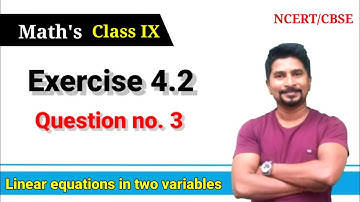 Exercise 4.2 Question 3 | Chapter 4 Linear equations in two variables | Class 9 maths NCERT