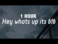 [1 HOUR] hey whats up its 616 (Lyrics) Speed Gang - Red Lipstick (RHCP - SNOW COVER)