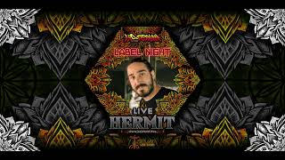 Hermit Live Set