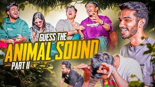 GUESS THE ANIMAL SOUND  PART 2