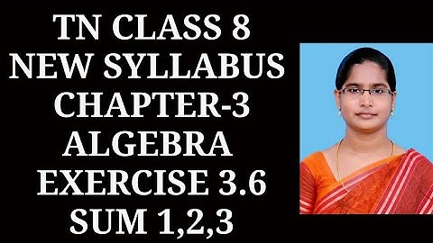 8th maths Ch-3 Algebra | Exercise-3.6 (1,2,3) sums | Samacheer One plus One channel