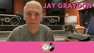 Jay Graydon Interview: on creating After The Love Has Gone