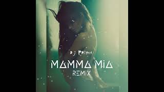Dj Prime - Mamma Mia The Limba / Dyce Kiz Remix