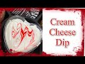 Cream Cheese Dipping Sauce