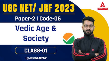 UGC NET & JRF 2023 PAPER-2 History I Vedic Age & Society I By Jawed sir