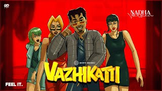 Vazhikatti - (Nadha Version) | Fejo