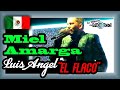 🇲🇽 "Hasta La Miel Amarga" Luis Angel “El Flaco” (en vivo)