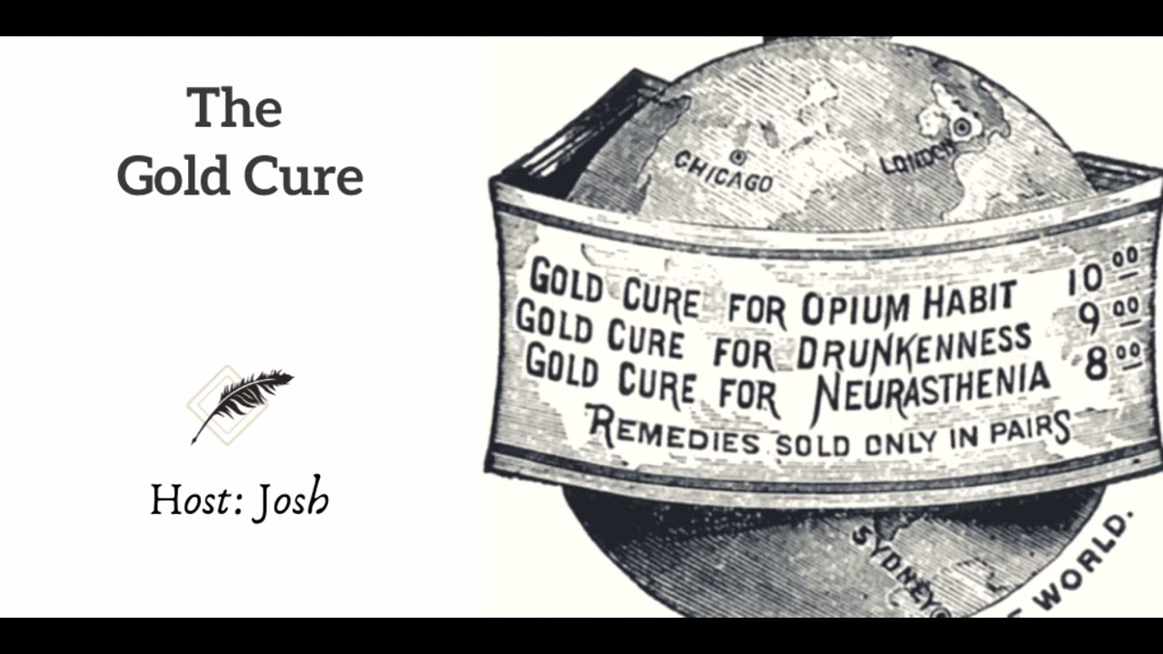 Ep 260 The Gold Cure