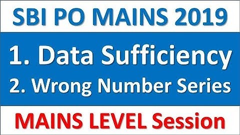 Data Sufficiency & Wrong Number Series For SBI PO 2019 || High Level Questions