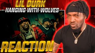 DURK TALKING CRAZY ON THIS! | Lil Durk - Hanging With Wolves (REACTION!!!)