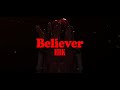 [MMD HSH Survive ] Imagine Dragons - Believer - Hrk