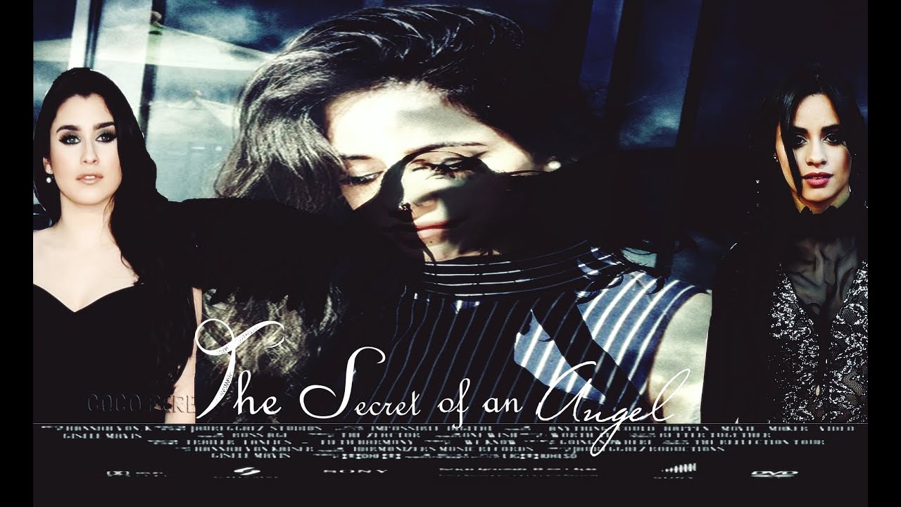 The Secret of an Angel Trailer [ Fanfic Camren] YouTube