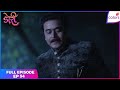 Doree | Full Episode Ep. 54 | Anand's heinous act | Colors TV