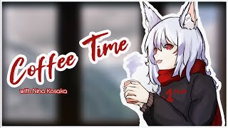 [COFFEE TIME] Coffee Chats w/ Fox Mom【Nina Kosaka | NIJISANJI EN】