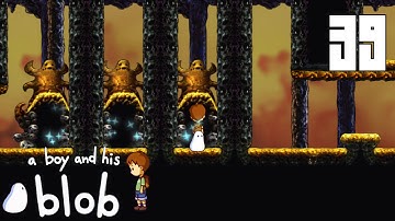 A Boy and His Blob - Citadel Lvl. 4-6 [Walkthrough PC]