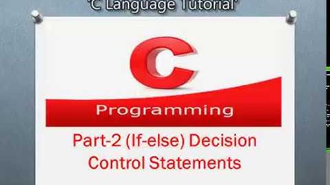 Decision control statement in C Programming Part 2(if-else) | Pooja