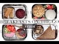 Breakfasts On-The-Go (Vegan/Plant-based) | JessBeautician