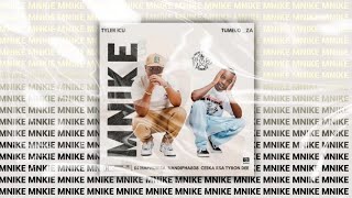 Tyler ICU & Tumela_za - Mnike (Lyrics Video) feat. DJ Maphorisa, Nandipha808, Ceeka RSA & Tyron Dee Resimi