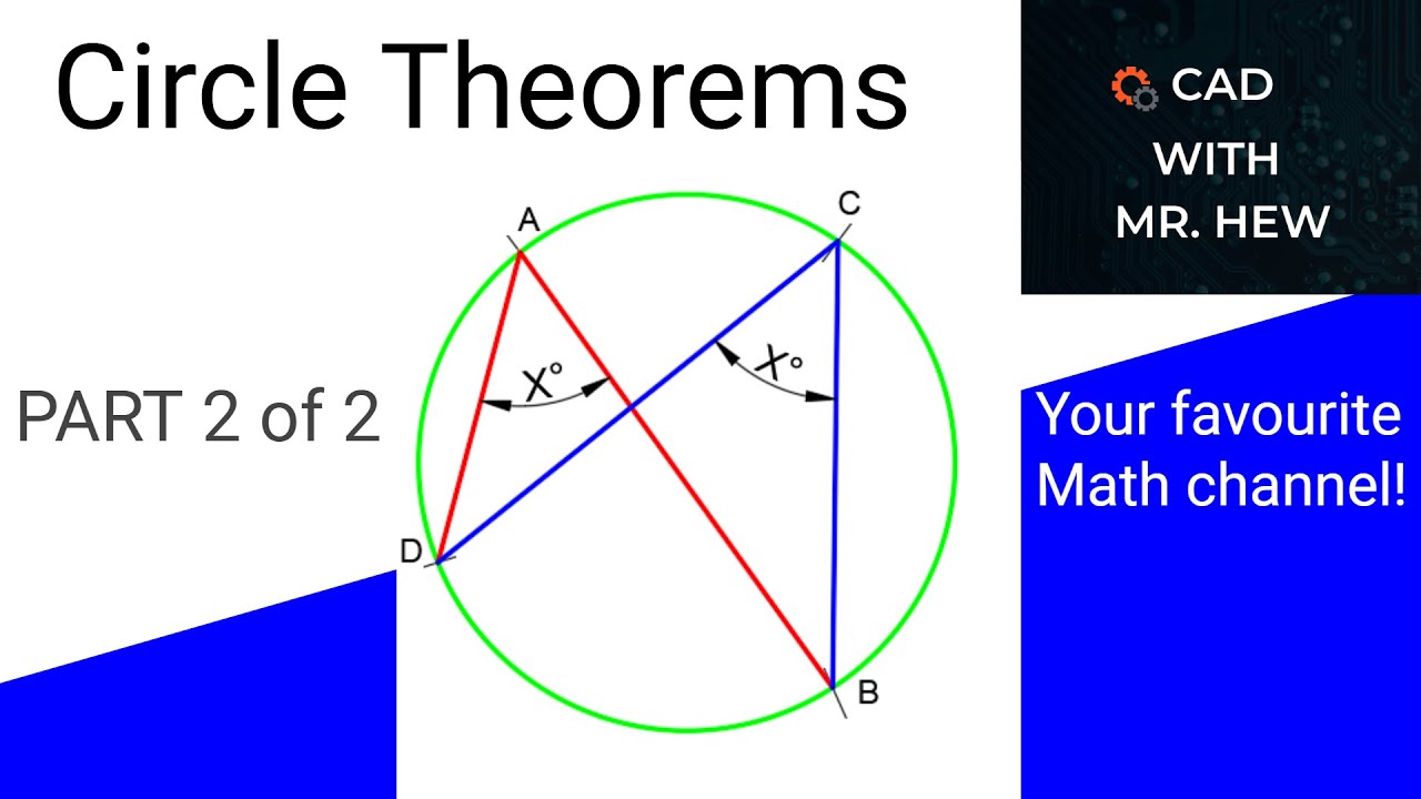Circle theorems mathematics Part 2 of 2 - YouTube