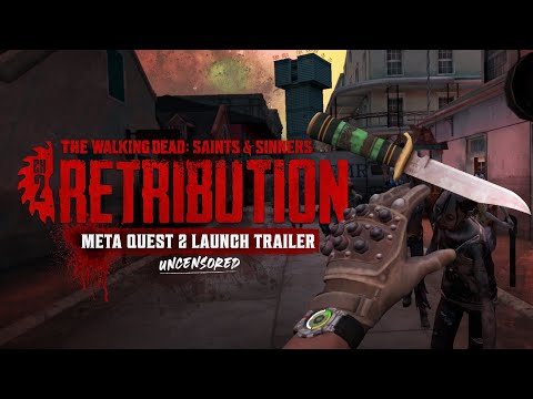 : Chapter 2: Retribution - Meta Quest 2 Launch Trailer