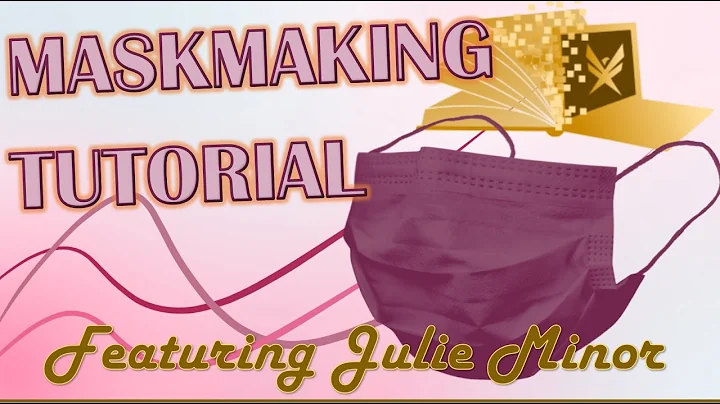 Mask Making Tutorial | Ft. Julie Miner