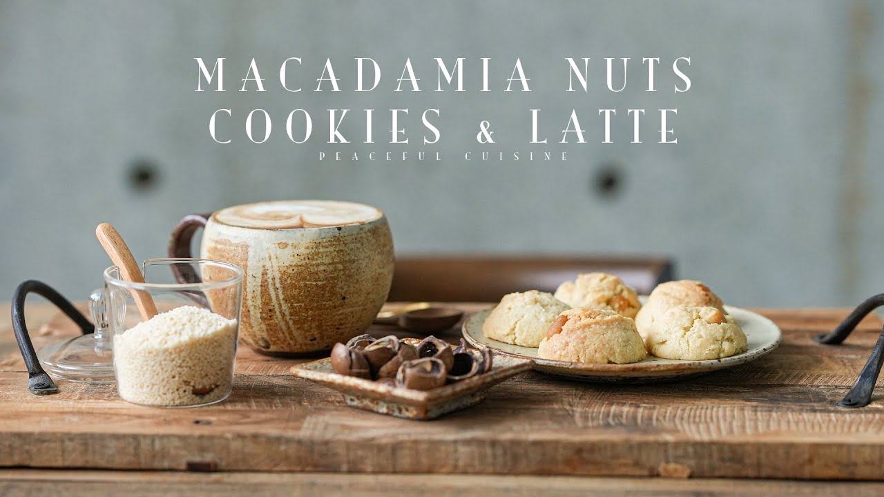 Macadamia Nuts Cookies And Latte マカダミアナッツクッキーとラテの作り方 Youtube