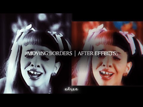 moving/rotating borders | after effects