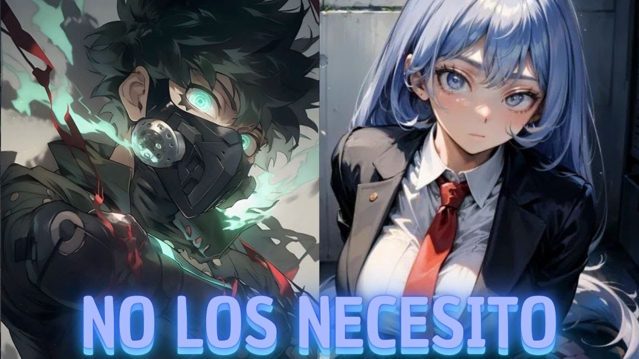 No los necesito (Izuku x Nejire) (Pelicula completa) [Especial de San Valentín]
